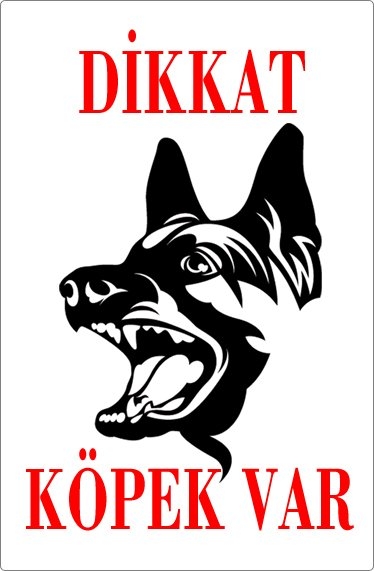 Dikkat%20Köpek%20Var%20Uyarı%20Levhası%20(Alman%20Kurdu)