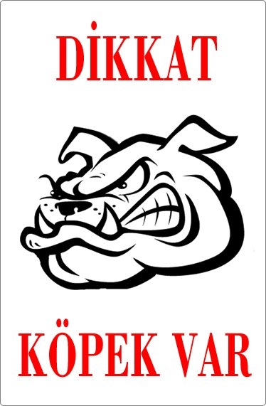 Dikkat%20Köpek%20Var%20Uyarı%20Levhası%20(Bulldog%20Kafası)